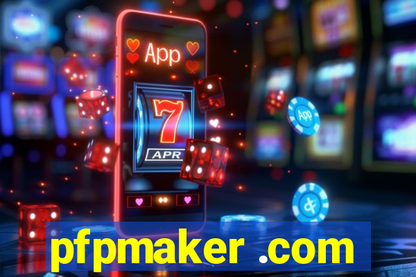 pfpmaker .com